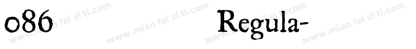 086 上首圆盾体 Regula字体转换
